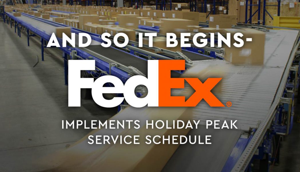 FedEx Implements Holiday Peak Schedule - PFS