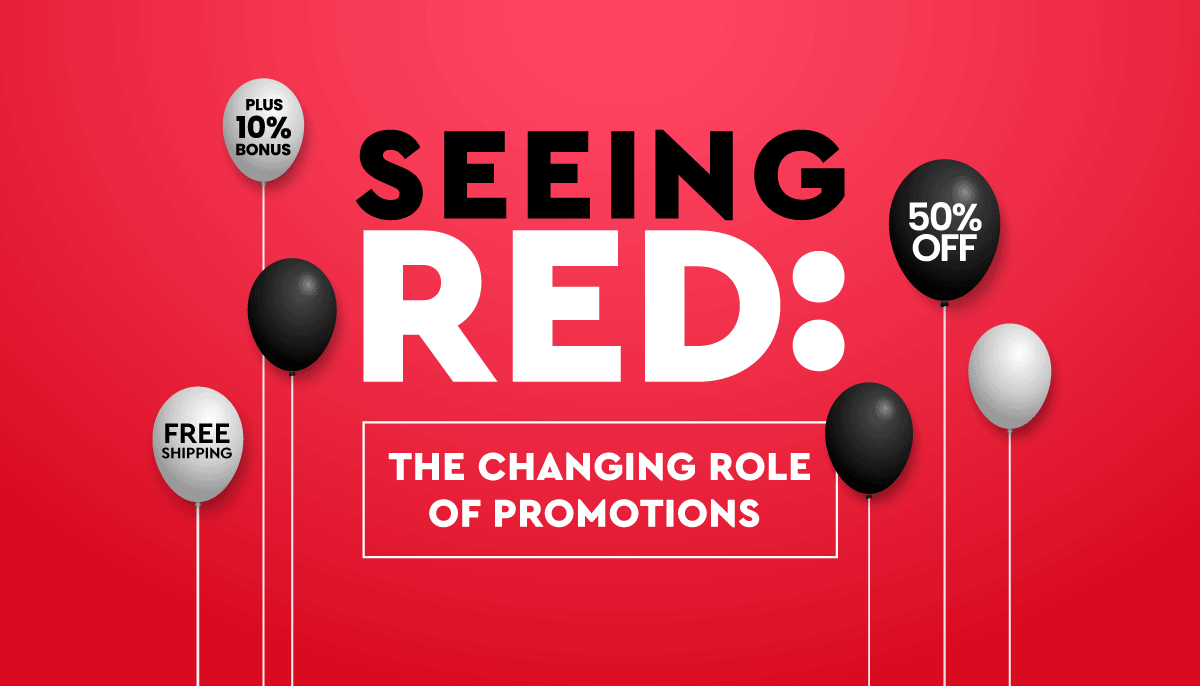 Seeing Red: The Changing Role of Promotions