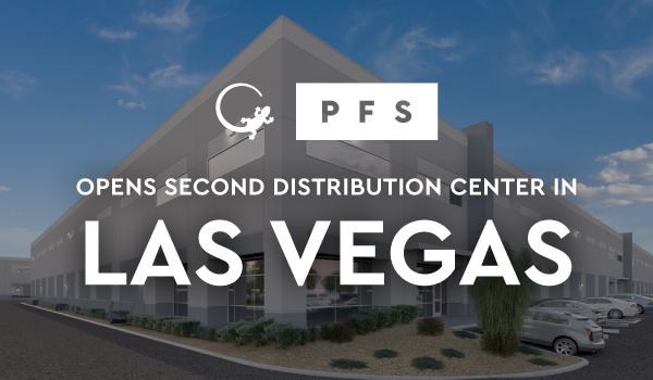 Press Release - PFS Second Las Vegas Distribution Center